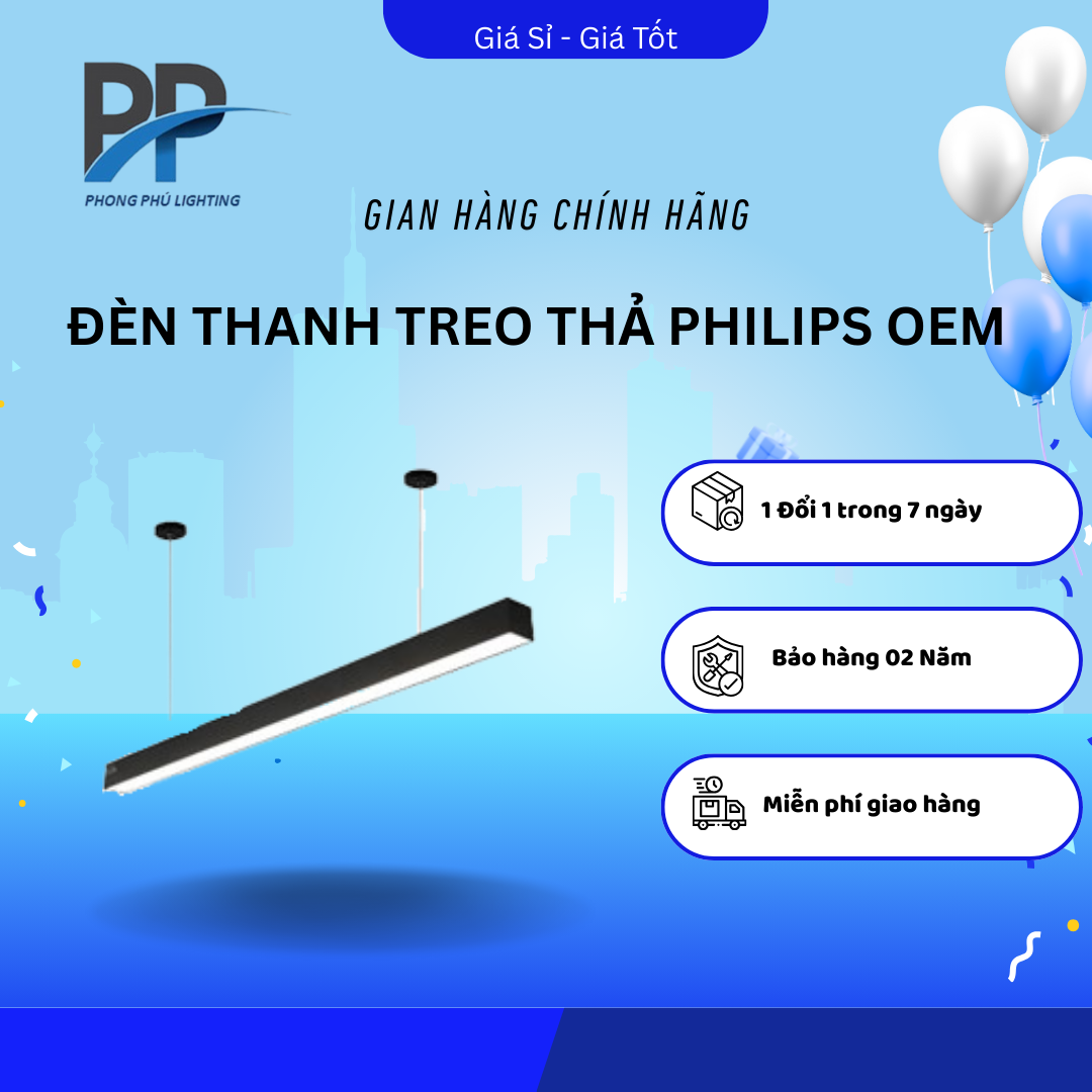 ĐÈN THANH TREO THẢ PHILIPS OEM